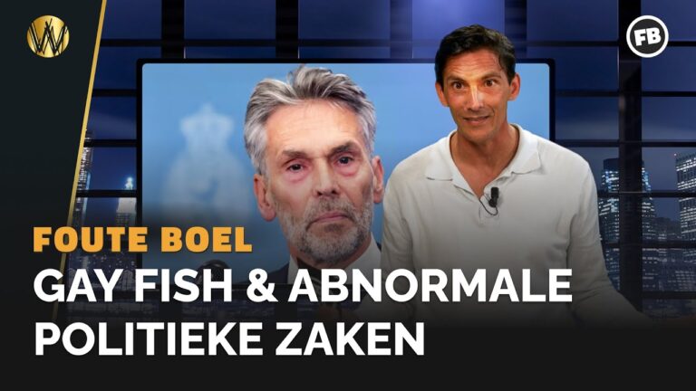 FOUTE BOEL: Gay Fish & Abnormale politieke zaken