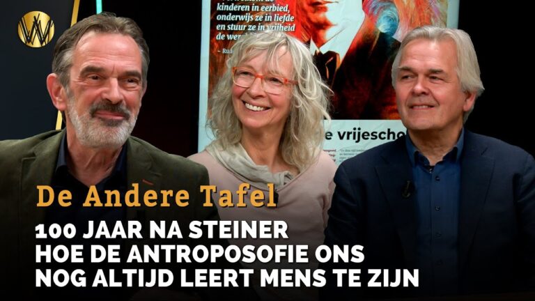 100 jaar na Steiner | Hoe de antroposofie ons nog altijd leert mens te zijn | De Andere Tafel