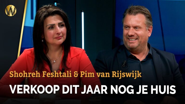 Verkoop nog dit jaar je huis | Shohreh Feshtali | Pim van Rijswijk