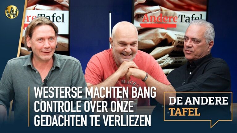 De Andere Tafel - Westerse machten doodsbang controle over onze gedachten te verliezen