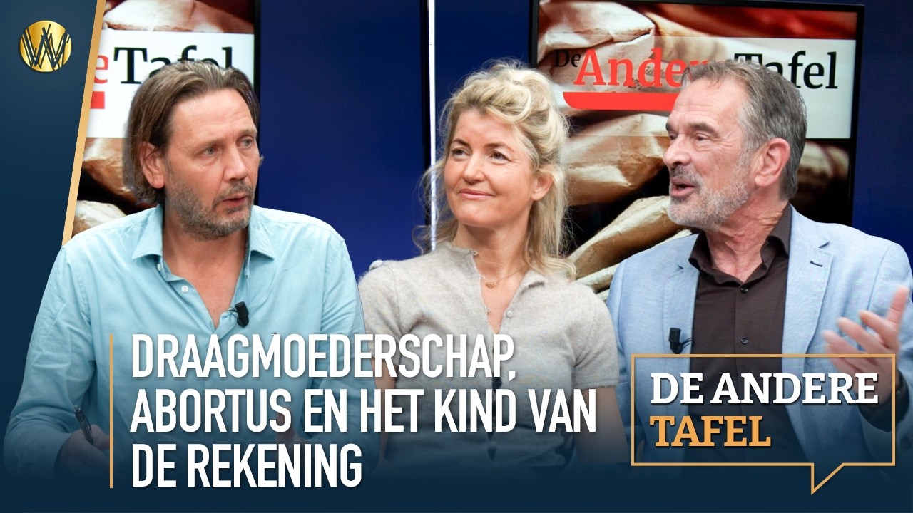 De Andere Tafel – Draagmoederschap, abortus en het kind van de rekening